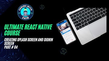 React Native Creating Splash Screen and SignIn Screen | P4 | 2024 | Urdu Hindi