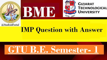 BME Question with answers | BME IMP | GTU BE 1st year | 3110006