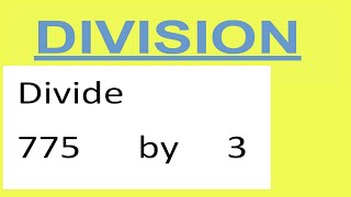 Divide 775 by 3