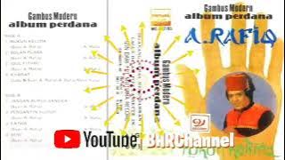 A.RAFIQ - GAMBUS MODERN (full)