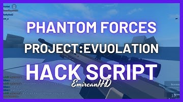 *FREE* ⚔️ PHANTOM FORCES HACK SCRIPT ⚔️ | Project Evolution