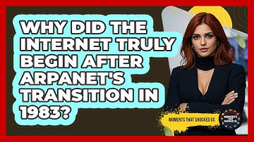 Why Did The Internet Truly Begin After ARPANET