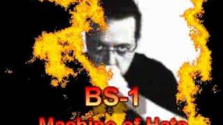 BS-1 - Machine Of Hate