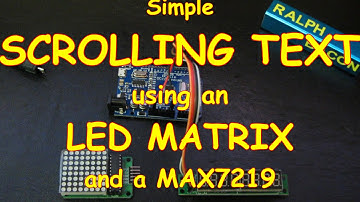 #25 Scrolling Characters on an LED Matrix using a MAX7219