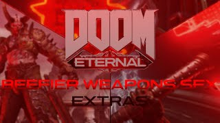 Doom Eternal: Beefier Weapons SFX Extras (Crucible, Hammer, Marauder)