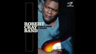 Video thumbnail of "Robert Cray  "This Man" from "That's What I Heard" Album"