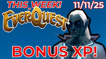 Extra Life Bonuses, EverQuest Holidays and More - EQ News - This Week! in EverQuest