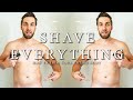 How To Properly Shave EVERYTHING || Balls, Pits, Chest, Arms, & Legs