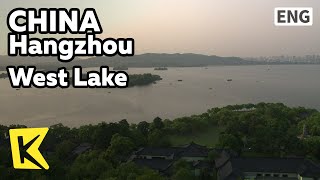 【K】China Travel-Hangzhou[중국여행-항저우]중국인이 사랑하는 관광지, 서호/West Lake/Xihu/Li Bai