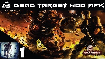 DEAD TARGET | Offline Zombie Shooting Game | MOD APK | UNLIMITED MONEY | Randomgamer | FooX