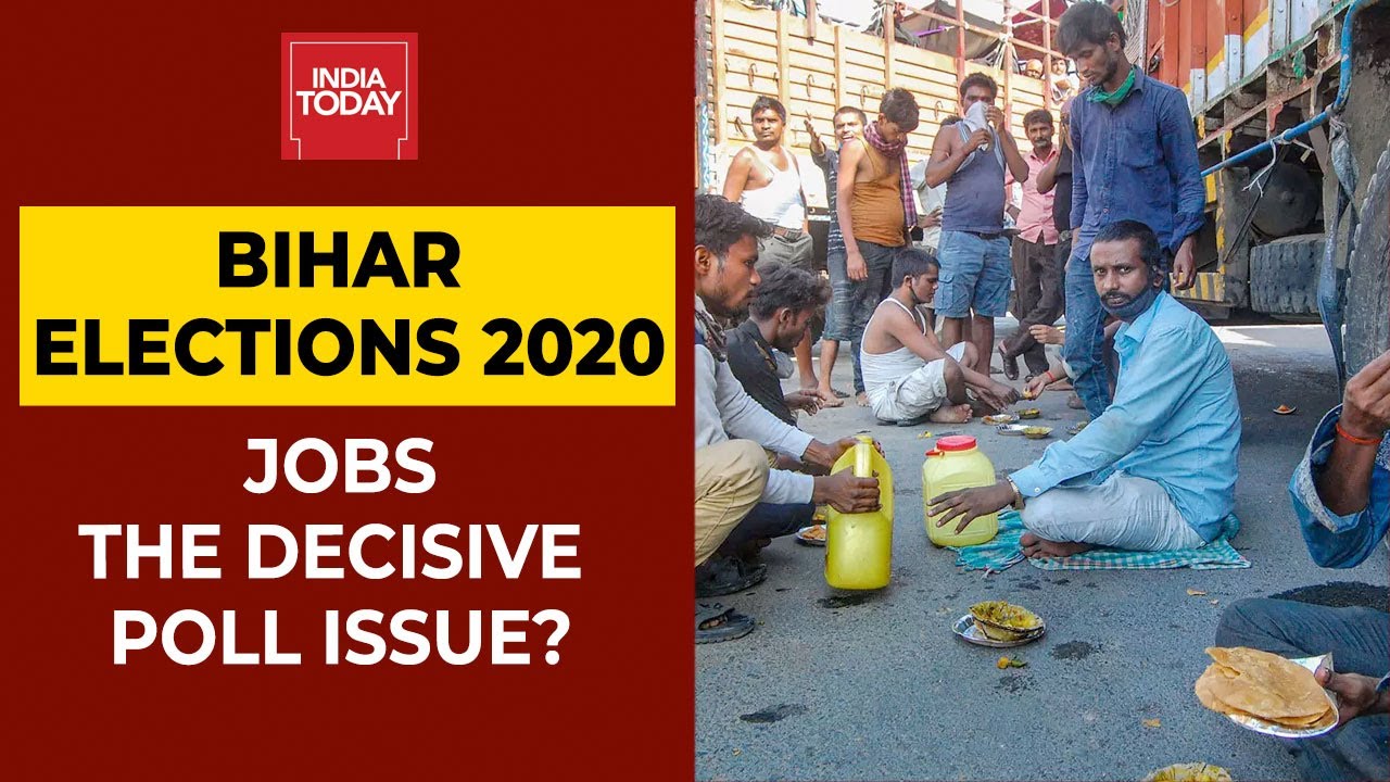Bihar Elections 2020: Jobs The Decisive Poll Issue? | India Today Exclusive