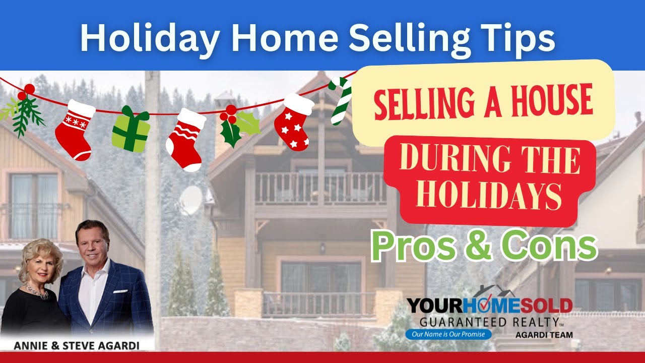 Holidays The Perfect Time to Sell Your Home | Agardi Team