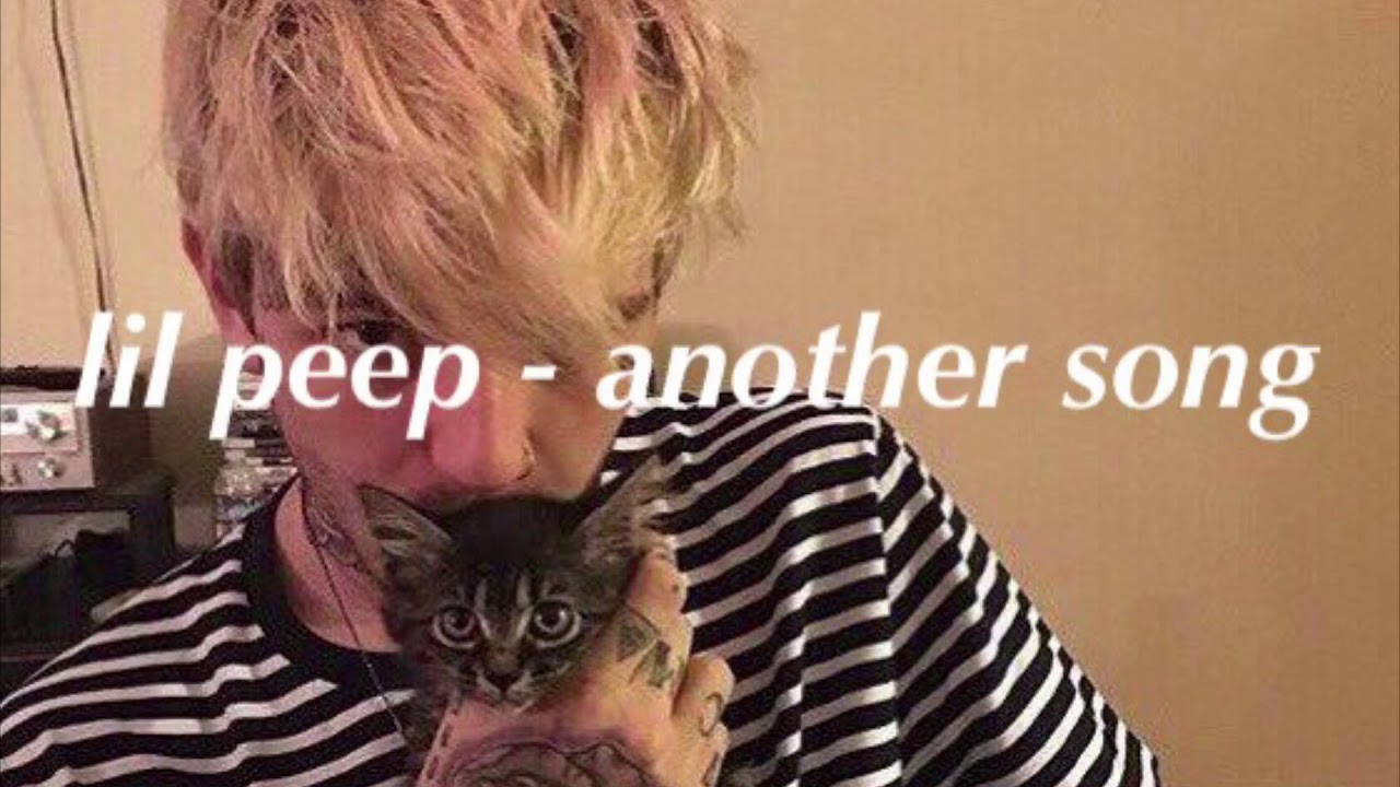 lil peep - another song /lyrics - YouTube
