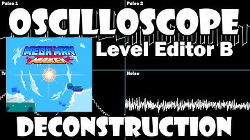 Mega Man Maker - Level Editor B - Oscilloscope Deconstructed