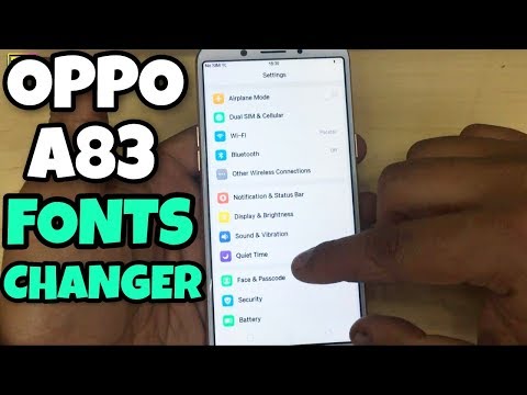 Oppo A83 Fonts Changer | Change Fonts In Oppo A83