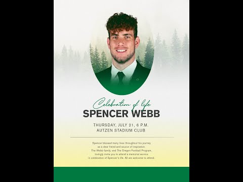 Celebration of Life Spencer Webb