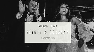 Zeynep & Oğuzhan - Düğün Klibi - Teaser