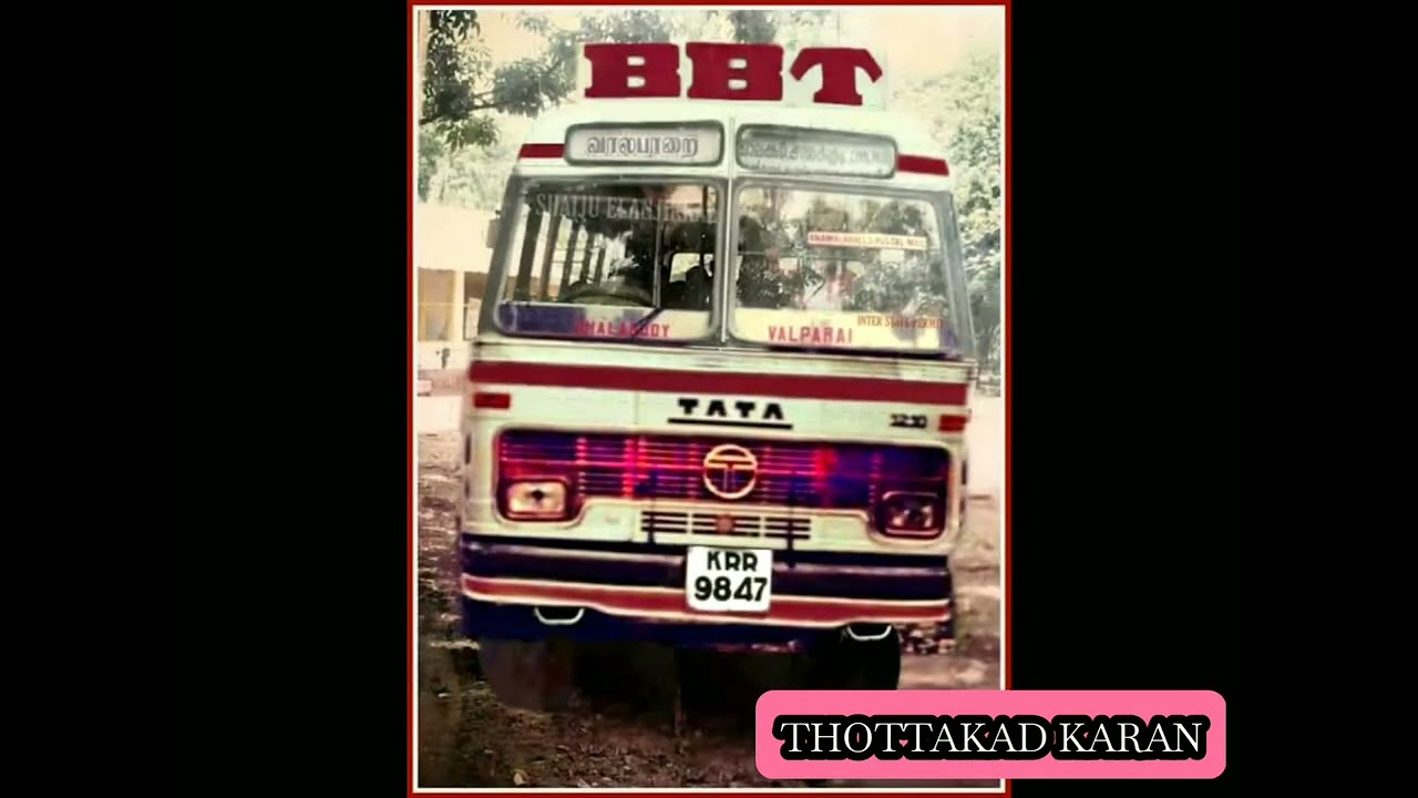 chalakudy valpara old
and new bususs