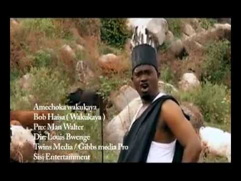 Bob Haisa Amechoka Wakukaya Official Music Video