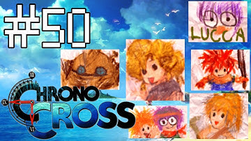 Let’s Play Chrono Cross, Part 50 – A Childhood Turned To Ash