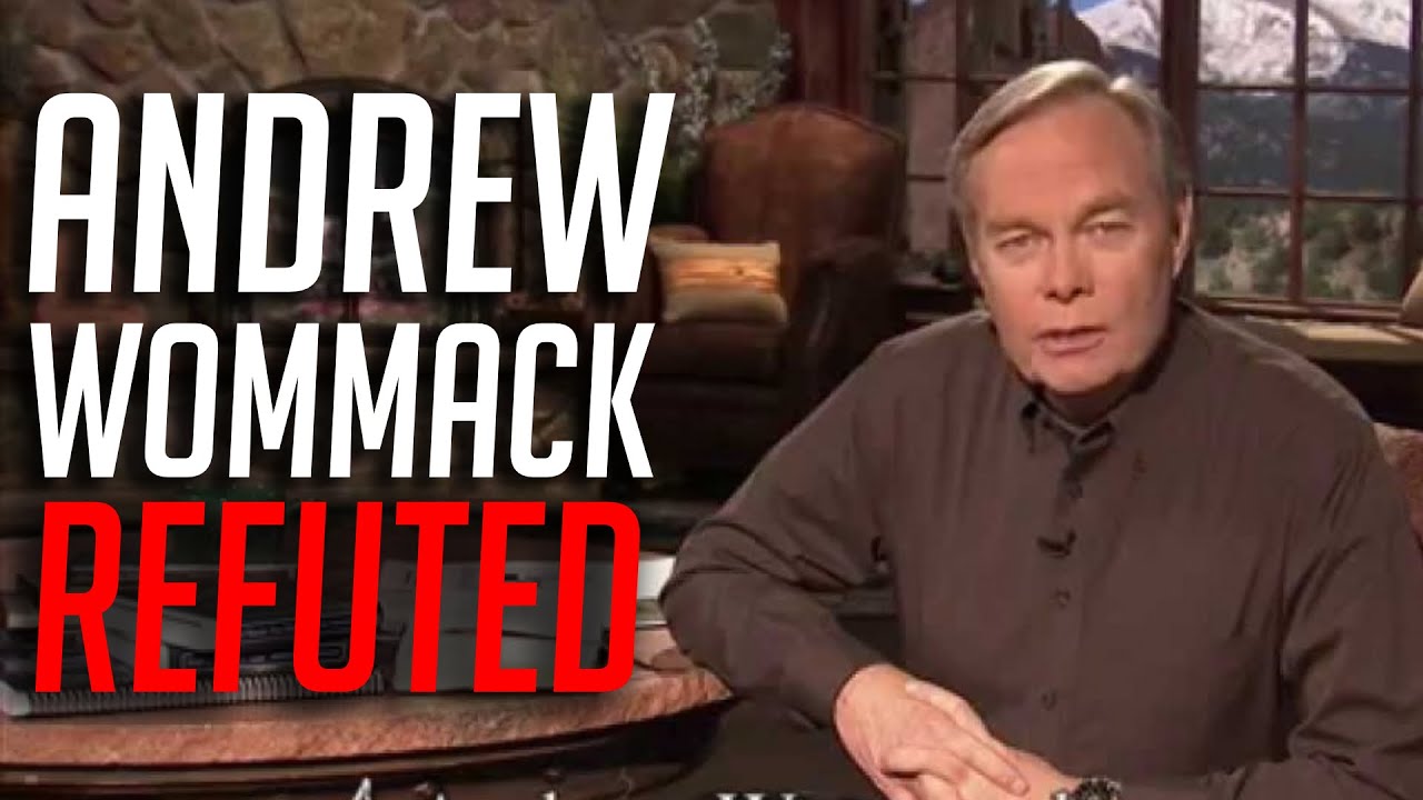 Andrew Wommack Refuted By Justin Peters