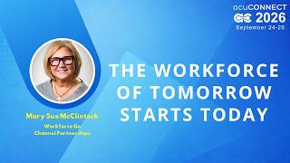 acuCONNECT 2026: Day 1 - The Workforce of Tomorrow Starts Today