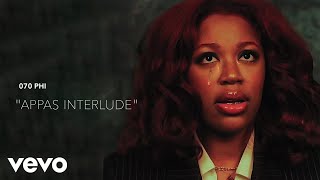070 Phi - Appas Interlude