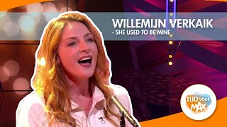 Video thumbnail of "Willemijn Verkaik - She used to be mine | TIJD VOOR MAX"