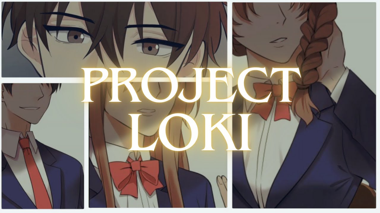 Project Loki Tumblr 〘original〙 Q.E.D. ~ A Fan-made Project LOKI Anime OP [AkoSiIbarra ...