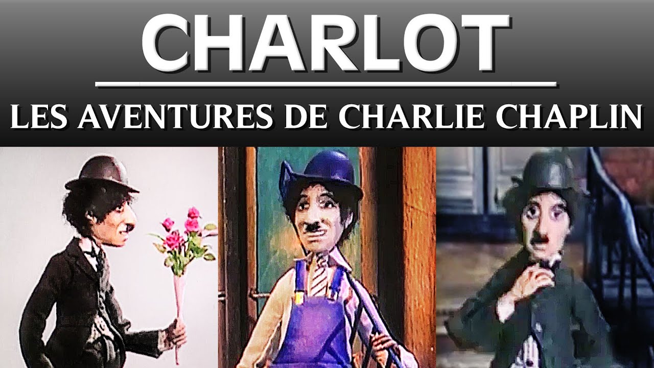 Les Aventures de Charlie Chaplin - Court Métrages Complets (Stop Motion, Animation, Charlot) Maxresdefault