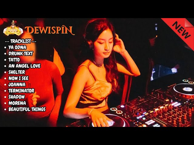 DJ YA ODNA BREAKBEAT MELODY MELINTIR VIRAL TIKTOK 2024 SPECIAL REQ DEWISPIN class=