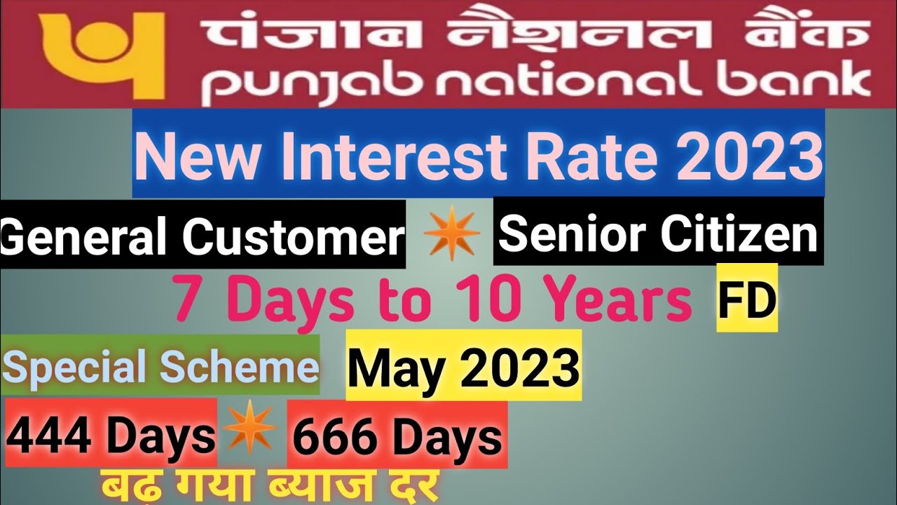 punjab-national-bank-fd-interest-rate-may-2023-pnb-fixed-deposit