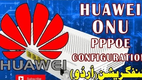 How To Configure PPPoE In Huwaei Router | ONU/ONT And Password Hg8245c Changed Only 2 Minutes 2023