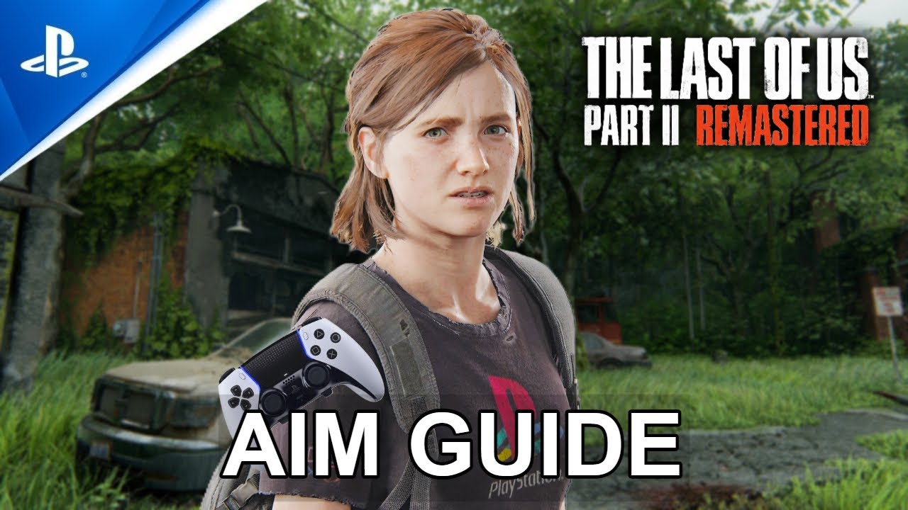 TLOU2 - AIM GUIDE (sub español)