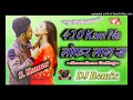 420 masoom sharma song remix dj sonu raj bharounda