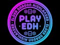 PlayEDH Quick Start Guide