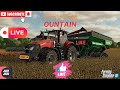 Farming Simulator 22 🔴LIVE ON -  SpruceMountain