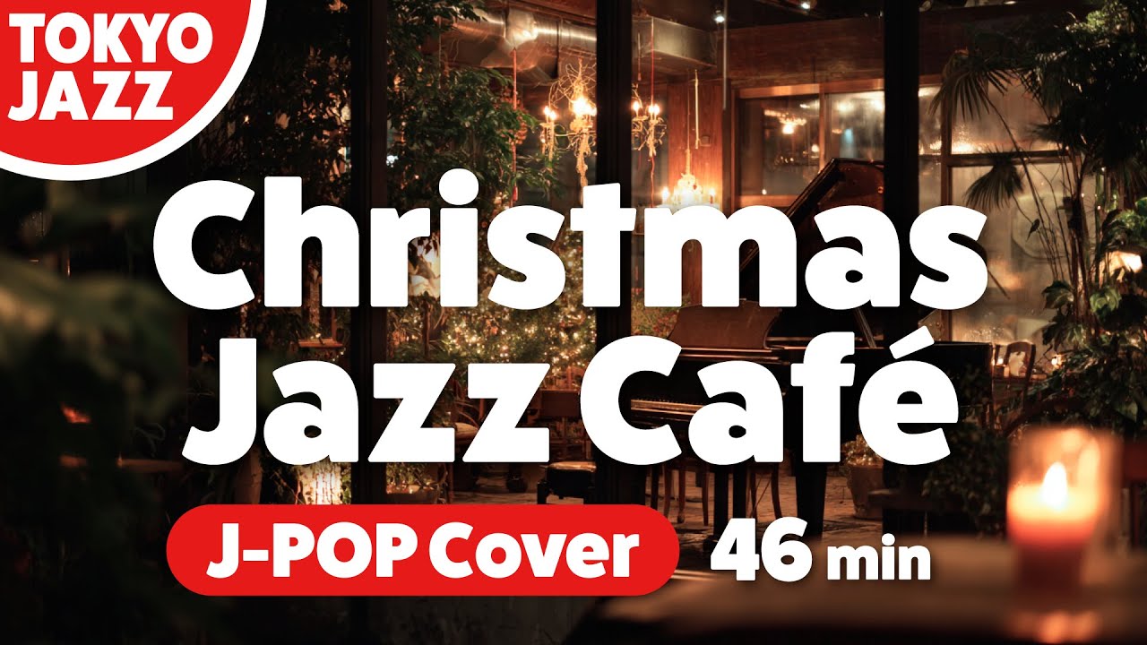 45min Christmas Jazz Café – J-POP Cover - Tokyo Bebop Trio