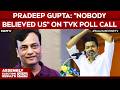 Tamil Nadu Results News | How Axis My India Captured TVK Wave In Tamil Nadu: Pradeep Gupta Explains