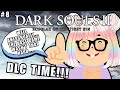 【DARK SOULS II】time for PEAKSOULS II DLC🔥👑 | first time scholaring my sin📜✍️🧠【EN/日本語】