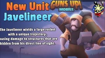 Guns Up Mobile (First look at the New Unit "Javelineer"🔥thanks to my bro @deeppuddle)