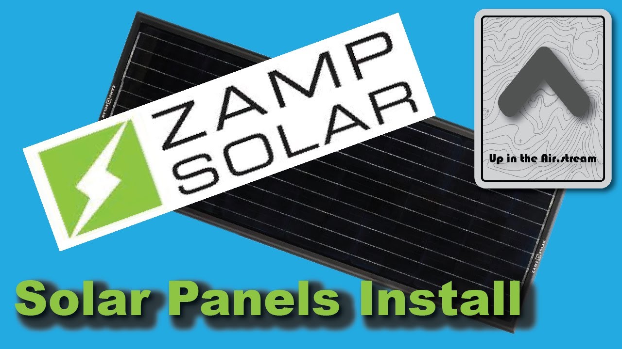 Airstream Zamp Solar Panels Install YouTube