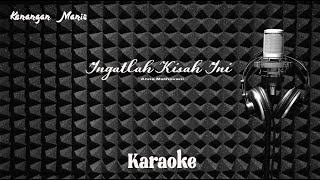 Anna Mathovani - Ingatlah Kisah Ini - Karaoke tanpa vocal