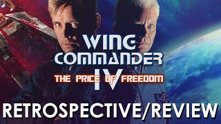 Wing Commander IV: The Price of Freedom Retrospective/Review