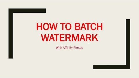 how to batch watermark photos with affinity photos