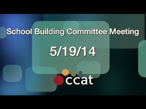 Carver School Building Committee (5/19/14)