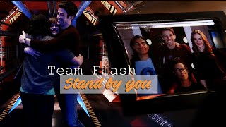 Team Flash | Stand By You (+2x22)