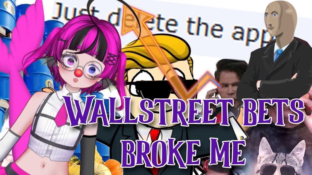 Casually misunderstanding STONKS Vtuber Reacts Wallstreet Bets Casually Explained