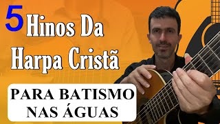 Video-Miniaturansicht von „5 Hinos da Harpa Cristã (BATISMO NAS ÁGUAS)“