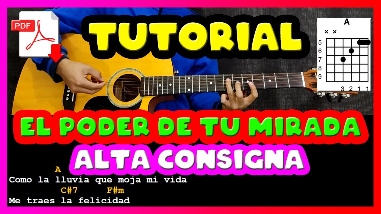 [ACORDES] - El Poder De Tu Mirada - Alta Consigna - Tutorial - Letra - Guitarra